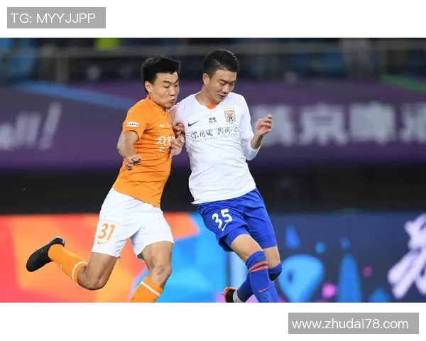 山东鲁能与华夏幸福精彩对决回放全景解析与赛后点评